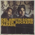 Del Amitri - Some other suckers parade